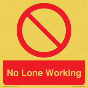 No Lone Working